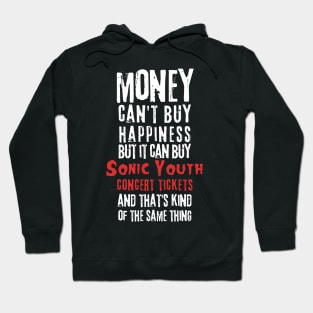 sonic youth money cant buy Hoodie